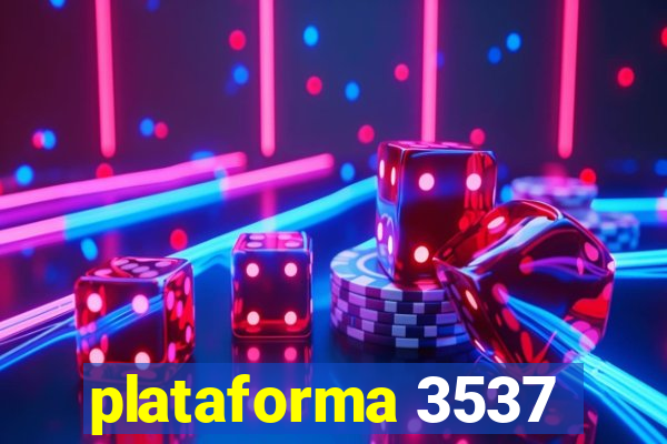 plataforma 3537